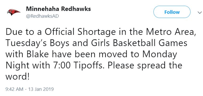 Tweet reading Due to an Official Shortage in the Metro Area, Tuesday's Boys and Girls Basketball Games with Blake have been moved to Monday night with 7 PM Tipoffs. Please spread the word!